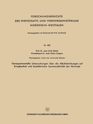 cover image of Tierexperimentelle Untersuchungen über die Alkoholwirkungen auf Erregbarkeit und bioelektrische Spontanaktivität der Hirnrinde